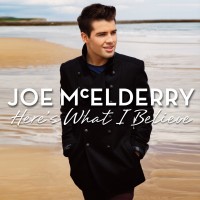 Purchase Joe McElderry - Here's What I Believe (Deluxe Edition)