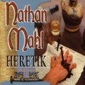 Buy Nathan Mahl - Heretik Volume I (Body Of Accusations) Mp3 Download
