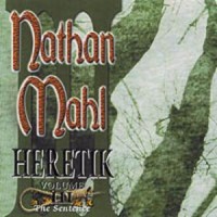 Purchase Nathan Mahl - Heretik Volume III (The Sentence)