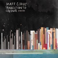Purchase Matt Corby - Transition To Colour (EP)