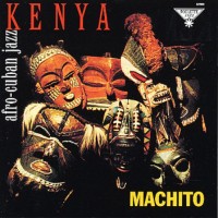 Purchase Machito - Kenya (Reissue 2000)