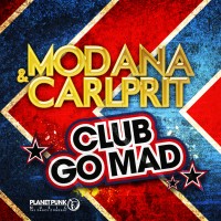 Purchase Modana & Carlprit - Club Go Mad