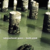 Purchase SubArachnoid Space - Tigris / Euphrates (With Bardo Pond)