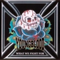 Purchase Youngblood - What We Fight For