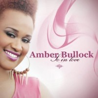 Purchase Amber Bullock - So In Love