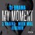 Buy DJ Drama - My Moment (CDS) Mp3 Download