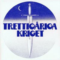 Purchase Trettioariga Kriget - Trettioariga Kriget (Vinyl)