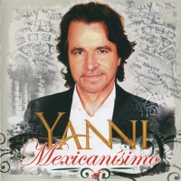 Purchase Yanni - Mexicanisimo