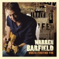 Buy Warren Barfield - Worth Fighting For Mp3 Download