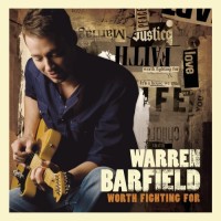Purchase Warren Barfield - Worth Fighting For
