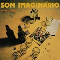 Purchase Som Imaginario - Matanca Do Porco (Vinyl)