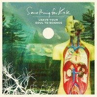 Purchase Something For Kate - Leave Your Soul To Science (Deluxe Edition) CD2