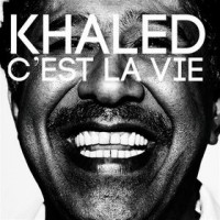 Purchase Khaled - C'est La Vie (CDS)