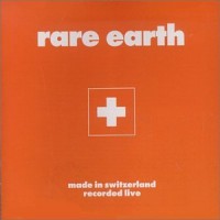 Purchase Rare Earth - Made In Switzerland (Vinyl)