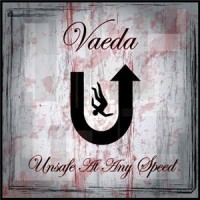 Purchase Vaeda - Unsafe At Any Speed