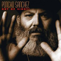 Purchase Poncho Sanchez - Out Of Sight