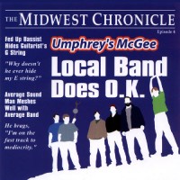 Purchase Umphrey's McGee - Local Band Does O.K.