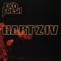 Purchase Eko Fresh - Hart(Z) IV