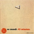 Buy Os Mundi - 43 Minuten (Vinyl) Mp3 Download
