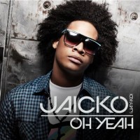 Purchase Jaicko - Oh Yeah (CDS)