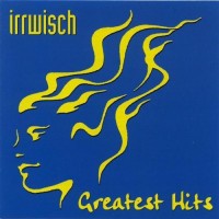 Purchase Irrwisch - Greatest Hits