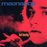 Purchase Magnapop - Hot Boxing