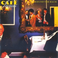 Purchase Cafe Jacques - Round The Back (Remastered 2010)