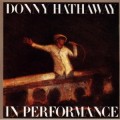 Buy Donny Hathaway - In Performance (Reissue 2000) Mp3 Download