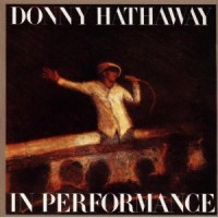 Purchase Donny Hathaway - In Performance (Reissue 2000)