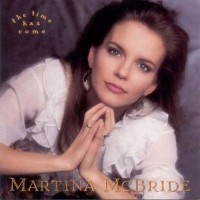 Purchase Martina McBride - Time Has Come