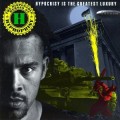 Buy The Disposable Heroes Of Hiphoprisy - Hypocrisy Is The Greatest Luxury Mp3 Download