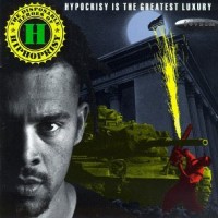 Purchase The Disposable Heroes Of Hiphoprisy - Hypocrisy Is The Greatest Luxury