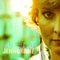 Purchase Jenn Grant - The Beautiful Wild