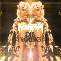 Purchase Ke$ha - Die Young (CDS)