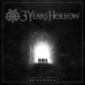 Buy Three Years Hollow - Remember (EP) Mp3 Download