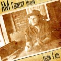 Buy Jason Eady - AM Country Heaven Mp3 Download