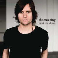 Purchase Thomas Ring - Break The Silence (CDS)