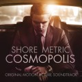 Purchase Howard Shore - Cosmopolis: Original Motion Picture Soundtrack (With Metric) Mp3 Download