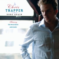 Purchase Chris Trapper - Gone Again