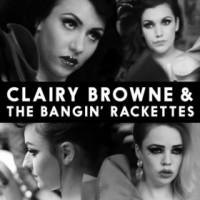 Purchase Clairy Browne & the Bangin' Rackettes - She Plays Up To You (CDS)