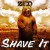 Buy Zedd - Shave It (CDS) Mp3 Download
