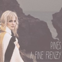 Purchase A Fine Frenzy - Pines
