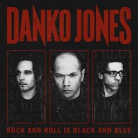 Purchase Danko Jones - Rock And Roll Is Black And Blue