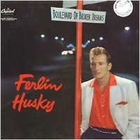 Purchase ferlin husky - Boulevard Of Broken Dreams (Vinyl)