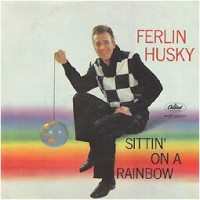 Purchase ferlin husky - Sittin' On A Rainbow (Vinyl)