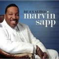 Buy Marvin Sapp - Be Exalted Mp3 Download