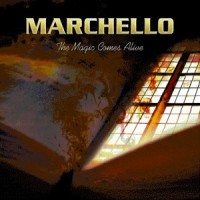 Purchase Marchello - The Magic Comes Alive