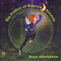 Purchase Roye Albrighton - The Follies Of Rupert Treacle