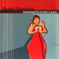 Purchase Sarah Vaughan - Sophisticated Lady