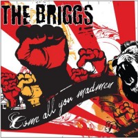 Purchase The Briggs - Come All You Madmen
